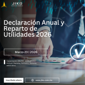 Declaración Anual y Reparto de Utilidades