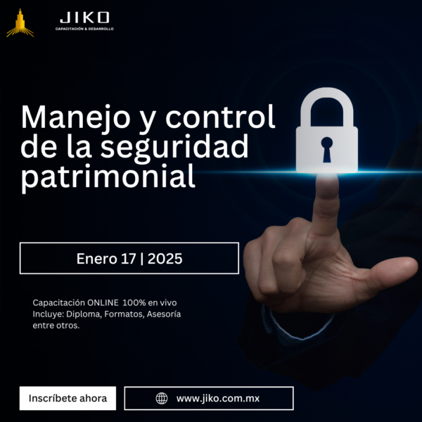 Manejo y control de la seguridad patrimonial