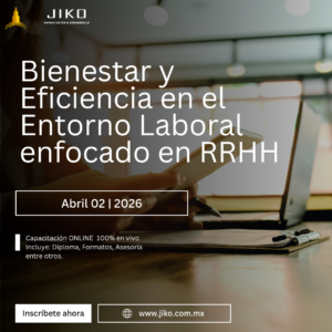 Bienestar y Eficiencia en el Entorno Laboral enfocado en RRHH