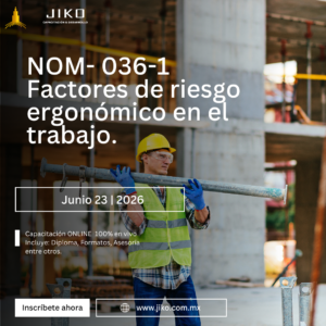 Curso Taller: NOM 036-1-STPS-2018 Factores de riesgo ergonómico en el trabajo.