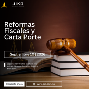 Reformas Fiscales y carta porte 3.0